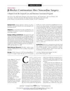 ORIGINAL ARTICLE  ONLINE FIRST ␤-Blocker Continuation After Noncardiac Surgery A Report From the Surgical Care and Outcomes Assessment Program