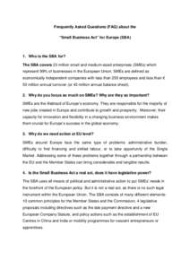 Small business / Environmental regulation of small and medium enterprises / Business / Regulatory Flexibility Act / Small Business Administration / Small and medium enterprises / Competitiveness and Innovation Framework Programme