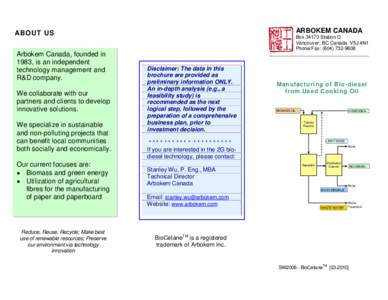 ARBOKEM CANADA  ABOUT US Arbokem Canada, founded in 1983, is an independent technology management and