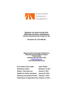 REQUEST FOR APPLICATIONS FOR CDCS HELPING SMALL BUSINESSES INTEGRATE BROADBAND AND TECHNOLOGY USE Solicitation No[removed]MBI-02)  Massachusetts Technology Collaborative