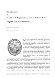 Oitenta Anos da F aculdade de E ngenharia da U niversidade do P orto Engenharia Electrotécnica Man uel Vaz Gue des