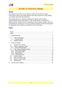 Country Steps  Guide to Country Steps Scope This guide forms part of the Country Path series and provides information about the requirements and bet practice for step design