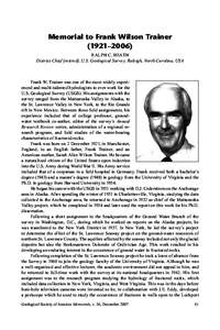 Memorial to Frank Wilson Trainer (1921–2006) RALPH C. HEATH District Chief (retired), U.S. Geological Survey, Raleigh, North Carolina, USA  Frank W. Trainer was one of the most widely experienced and multi-talented hyd