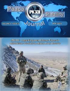 VOLUME 6, ISSUE 3  MAY 2016 INSIDE: Integrating Local Defense Forces in