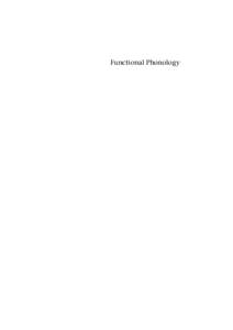 Functional Phonology  Functional Phonology Formalizing the interactions between articulatory and perceptual drives