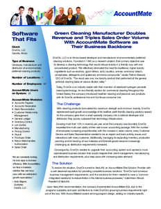 Green Cleaning Manufacturer Doubles Revenue and Triples Sales Order Volume With AccountMate Software as Their Business Backbone  Software