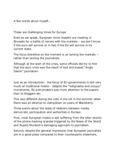 Freedom of expression / News media / Observation / International nongovernmental organizations / Concentration of media ownership / Media industry / Journalism ethics and standards / International Press Institute / Freedom of the press / Journalism / Mass media / Human rights