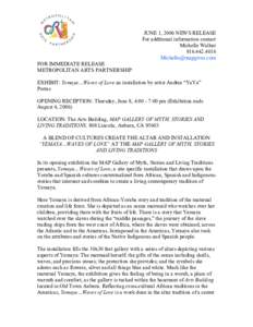 JUNE 1, 2006 NEWS RELEASE For additional information contact Michelle Walker[removed]removed] FOR IMMEDIATE RELEASE