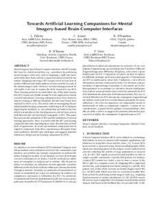 Towards Artificial Learning Companions for Mental Imagery-based Brain-Computer Interfaces L. Pillette C. Jeunet