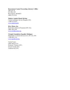 Roscommon County Prosecuting Attorney’s Office 500 Lake St. P.O. Box 425 Roscommon, MI[removed]5233 Mothers Against Drunk Driving