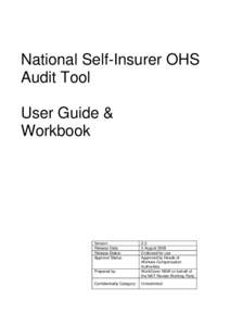 National Self-Insurer OHS Audit Tool User Guide & Workbook  Version: