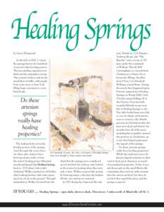 Healing Springs by Gwen Thurmond tion, British Lt. Col. Baluster Tarleton Brown, aka “The In the fall of 2000, I visited