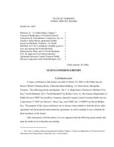 STATE OF VERMONT PUBLIC SERVICE BOARD Docket No[removed]Petitions of: (1) Gleb Glinka, Chapter 7 Trustee in Bankruptcy of Vermont Electric Generation & Transmission Cooperative, Inc. to