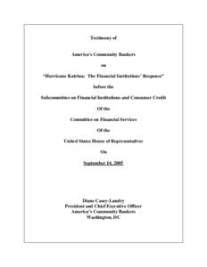 Money / Banking in the United States / American Bankers Association / Hurricane Katrina / Bank / Federal Reserve System / Ethical banking / Federal Deposit Insurance Corporation / Cheque / Banking / Business / Finance