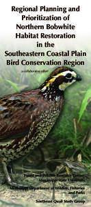 Regional Planning and Prioritization of Northern Bobwhite Habitat Restoration in the Southeastern Coastal Plain