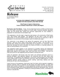 Community Benefits Agreement / First Nations in Manitoba / Red Sucker Lake First Nation / Wasagamack First Nation