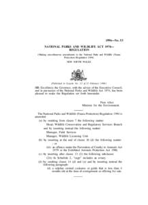 1996—No. 53 NATIONAL PARKS AND WILDLIFE ACT 1974— REGULATION (Making miscellaneous amendments to the National Parks and Wildlife (Fauna Protection) Regulation[removed]NEW SOUTH WALES