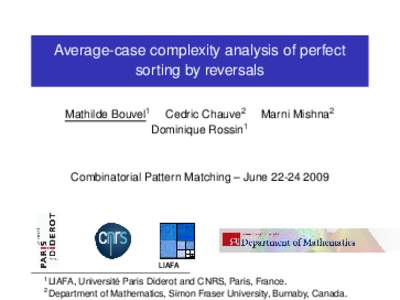 Average-case complexity analysis of perfect sorting by reversals Mathilde Bouvel1 Cedric Chauve2 Dominique Rossin1