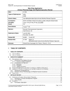 Piperidines / Chemistry / Organic chemistry / Attention-deficit hyperactivity disorder / Dexmethylphenidate / Methylphenidate / Novartis / IntelliPharmaCeutics / Nootropics / Stimulants / Pharmacology