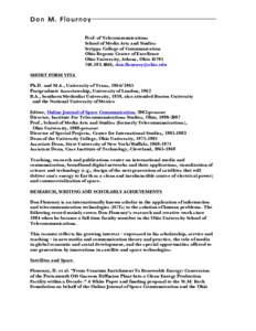 Don M. Flournoy Prof. of Telecommunications School of Media Arts and Studies Scripps College of Communication Ohio Regents Center of Excellence Ohio University, Athens, Ohio 45701