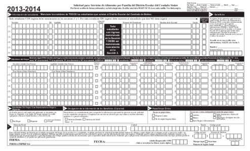 Solicitud para Servicios de Alimentos por Familia del Distrito Escolar del Condado Stokes[removed]Por favor escriba de forma ordenada y en letra imprenta. Escriba una letra MAYÚSCULA en cada casilla. Use tinta neg