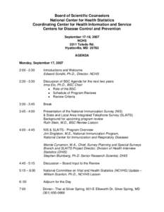 Board of Scientific Counselors National Center for Health Statistics Coordinating Center for Health Information and Service Centers for Disease Control and Prevention September 17-18, 2007 NCHS