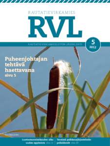 RVL RAUTATIEVIRKAMIES r au tatie v ir k a miesliiton jä sen lehti  5