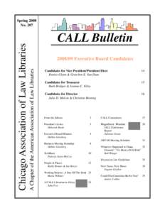 CALL Bulletin[removed]Executive Board Candidates A Chapter of the American Association of Law Libraries  Chicago Association of Law Libraries