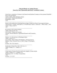 Selected Books on Animal Wastes from the Late Nineteenth and Early Twentieth Century Letter from a committee of citizens to the Pennsylvania Railroad Company on the proposed Schuylkill drove-yard and abattoir. Author: Se