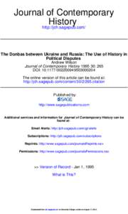 Journal of Contemporary History http://jch.sagepub.com/ The Donbas between Ukraine and Russia: The Use of History in Political Disputes