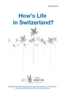 Organisation for Economic Co-operation and Development / OECD Better Life Index / Quality of life / Programme for International Student Assessment / Household income / Switzerland