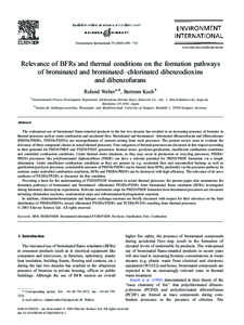 Environment International[removed] – 710 www.elsevier.com/locate/envint Relevance of BFRs and thermal conditions on the formation pathways of brominated and brominated–chlorinated dibenzodioxins and dibenzofuran