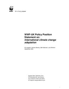 Climate change policy / Earth / Intergovernmental Panel on Climate Change / Adaptation to global warming / Global warming / Effects of global warming / IPCC Fourth Assessment Report / Bali Road Map / Climate change mitigation / Environment / Climate change / United Nations Framework Convention on Climate Change