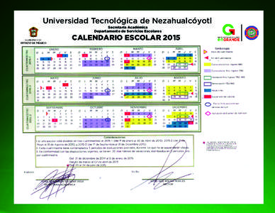 Universidad Tecnológica de Nezahualcóyotl Secretaría Académica Departamento de Servicios Escolares CALENDARIO ESCOLAR 2015
