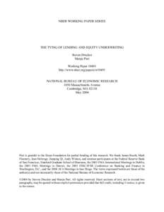NBER WORKING PAPER SERIES  THE TYING OF LENDING AND EQUITY UNDERWRITING Steven Drucker Manju Puri Working Paper 10491