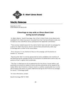 St. Albert Library Board  Media Release September 16, 2013 FOR IMMEDIATE RELEASE: