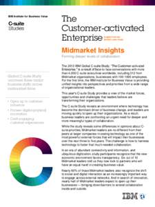 IBM Institute for Business Value  The Customer-activated Enterprise Insights from the