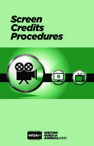 Screen Credits Procedures