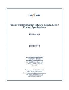 Federal 3-D Densification Network, Canada, Level 1 Product Specifications Edition[removed]