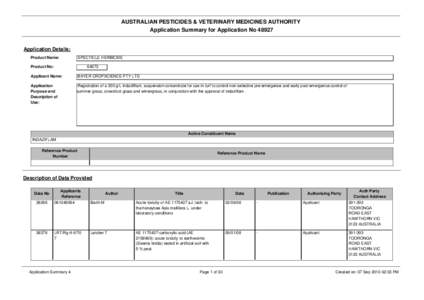 AUSTRALIAN PESTICIDES & VETERINARY MEDICINES AUTHORITY Application Summary for Application No[removed]Application Details: Product Name: