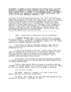 DEPARTMENT OF DEFENSE BLOGGERS ROUNDTABLE WITH MICHAEL NACHT, ASSISTANT SECRETARY OF DEFENSE FOR GLOBAL STRATEGIC AFFAIRS, AND KATHLEEN HICKS, DEPUTY UNDERSECRETARY OF DEFENSE VIA TELECONFERENCE SUBJECT: QUADRENNIAL DEFE