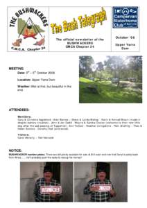 The official newsletter of the BUSHWACKERS CMCA Chapter 24 October ‘08 Upper Yarra