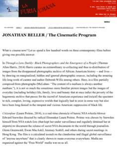 MENU YOU ARE HERE: / HOMEARCHIVE (/INDEX.PHP/30-ARCHIVE) / LFU/23 (/INDEX.PHP/56-ARCHIVE/LFUJONATHAN BELLER / THE CINEMATIC PROGRAM JONATHAN BELLER / The Cinematic Program  What is cinema now? Let us spend 