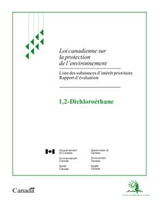 Liste des substances d’intérêt prioritaire - Rapport d'évaluation pour 1,2-Dichloroéthane