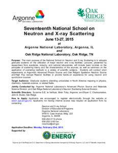 Seventeenth National School on Neutron and X-ray Scattering June 13-27, 2015 at Argonne National Laboratory, Argonne, IL and