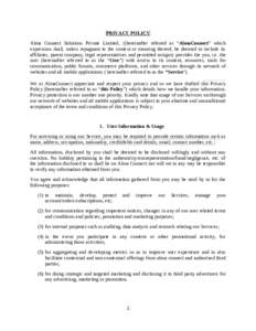 PRIVACY POLICY Alma Connect Solutions Private Limited, ((hereinafter referred as “AlmaConnect” which expression shall, unless repugnant to the context or meaning thereof, be deemed to include its affiliates, parent c