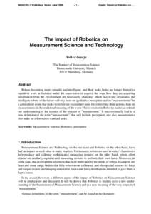 IMEKO TC-7 Workshop. Kyoto, June 1999  –1– Graefe: Impact of Robotics on . . .