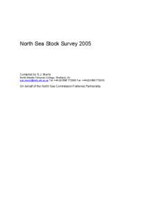 North Sea Stock Survey[removed]Compiled by S.J. Marrs North Atlantic Fisheries College, Shetland, UK. [removed] Tel: +[removed] Fax: +[removed]