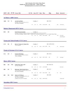 State University of New York at Stony Brook Schedule of Classes for WinterWinter Session Statements herein were correct as ofDEPT CRS