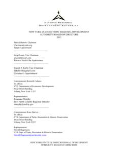 NEW YORK STATE OLYMPIC REGIONAL DEVELOPMENT AUTHORITY BOARD OF DIRECTORS 2013 Patrick Barrett- Chairman [removed] Senate Appointment